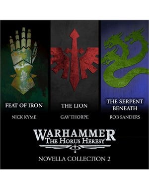 The Horus Heresy: Novella Collection 2