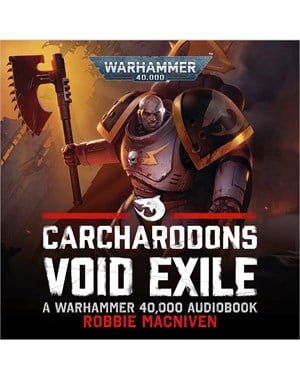 Carcharodons: Void Exile