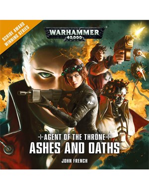 Agent of the Throne: Ashes and Oaths