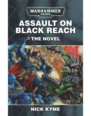 Assault On Black Reach Novella