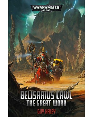 Belisarius Cawl: The Great Work