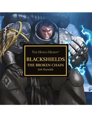 Blackshields: The Broken Chain