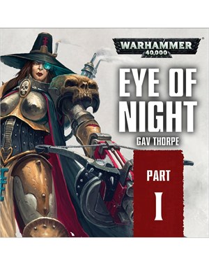 Part 1: Eye of Night 