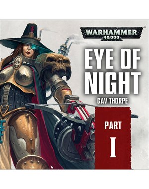 Part 1: Eye of Night