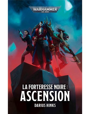 La Forteresse Noire : Ascension