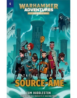 Warhammer Adventures: Bataille pour la Source-âmes