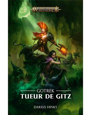 Gotrek: Tueur de Gitz