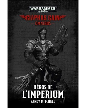 Ciaphas Cain: Héros de l'Imperium