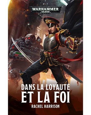 Dans la Loyauté et la Foi