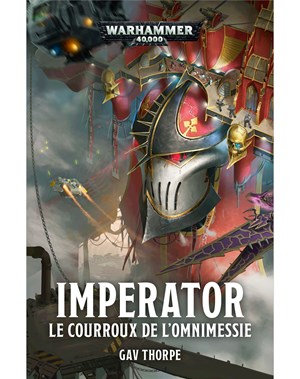 Imperator : le Courroux de l'Omnimessie