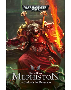 Mephiston : La Croisade des Revenants
