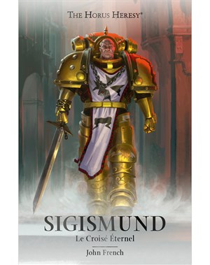 Sigismund : Le Croisé Éternel