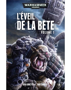 L'Éveil de la Bête volume 1