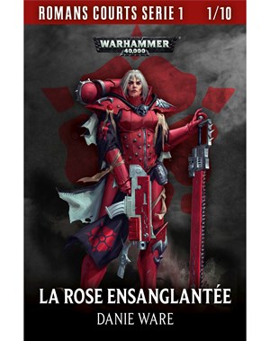 La Rose Ensanglantée