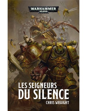 Les Seigneurs du Silence