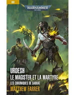 Urdesh: Le Magister et la Martyre