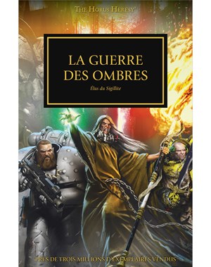 Livre 37: La Guerre des Ombres