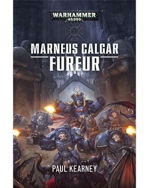 Marneus Calgar: Fureur