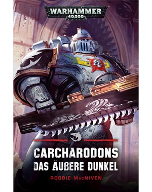 Carcharodons: Das Äußere Dunkel