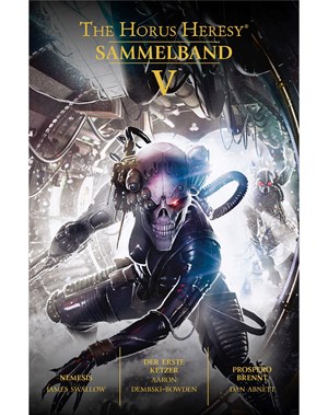 The Horus Heresy: Sammelband V