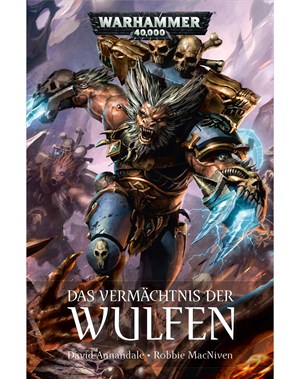 Das Vermächtnis der Wulfen