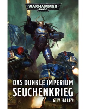 Das Dunkle Imperium: Seuchenkrieg