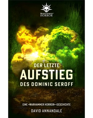 Der letzte Aufstieg des Dominic Seroff