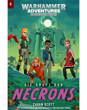 Warhammer Adventures: Die Gruft der Necrons