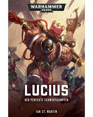 Lucius: Der perfekte Schwertkämpfer