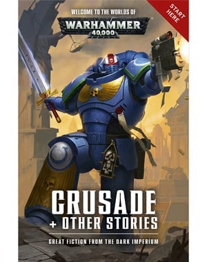 Crusade + Other Stories