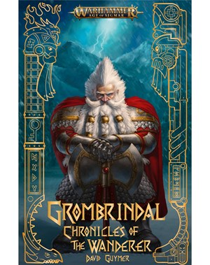 Grombrindal: Chronicles of the Wanderer