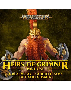 Heirs of Grimnir: Part 1