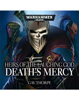 Heirs of the Laughing God: Death's Mercy