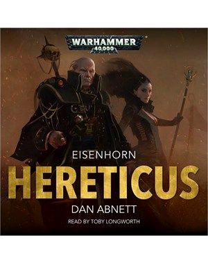 Eisenhorn: Hereticus (mp3)