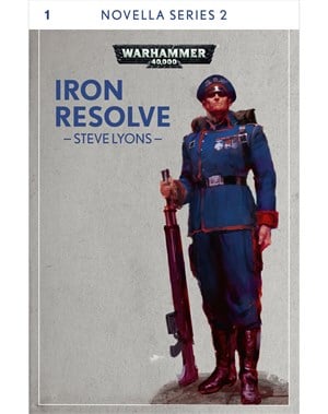 Iron Resolve: Book 1