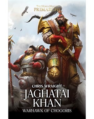 Jaghatai Khan: Warhawk of Chogoris