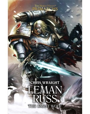 Leman Russ: The Great Wolf