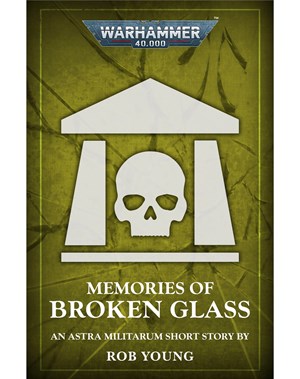 Memories of Broken Glass