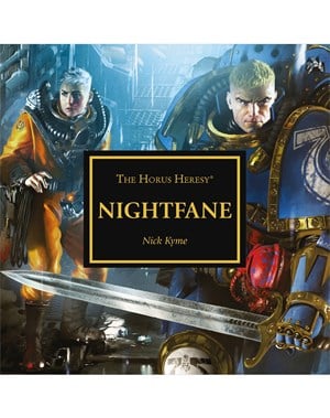 The Horus Heresy: Nightfane