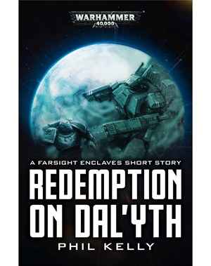 Farsight: Redemption on Dal'yth