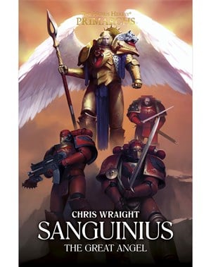 Sanguinius: The Great Angel