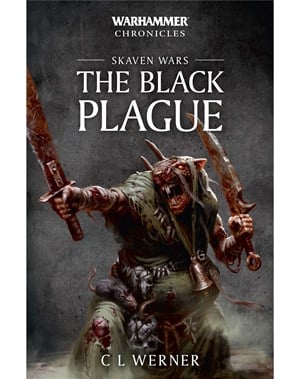 Skaven Wars: The Black Plague Trilogy