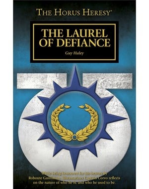 The Laurel of Defiance