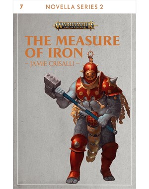 The Measure of Iron: Book 7