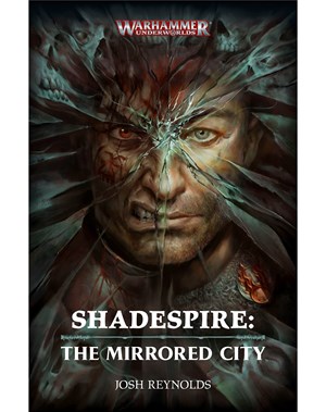 Shadespire: The Mirrored City