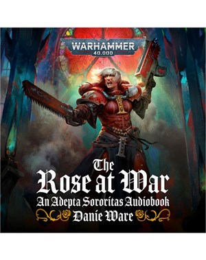 The Rose at War