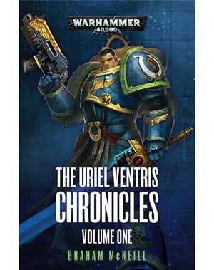 The Uriel Ventris Chronicles: Volume 1