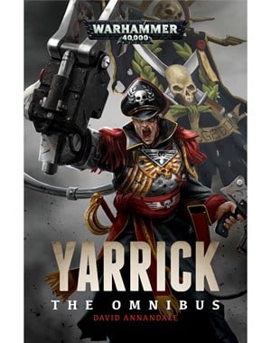 Yarrick: The Omnibus