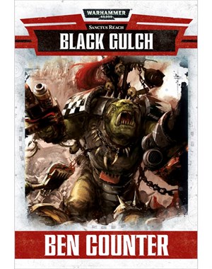 Sanctus Reach: Black Gulch (eBook)