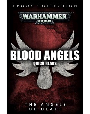 Blood Angels: Quick Reads Collection